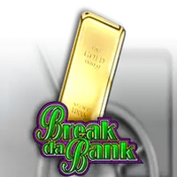 Break Da Bank